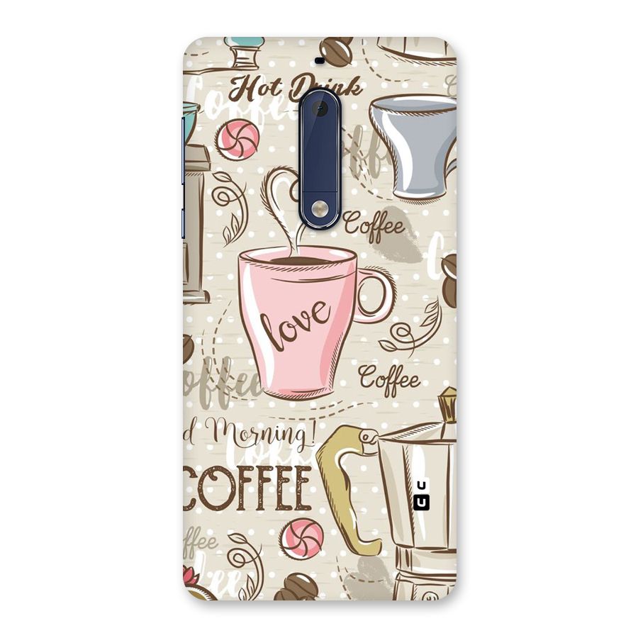Love Coffee Design Back Case for Nokia 5