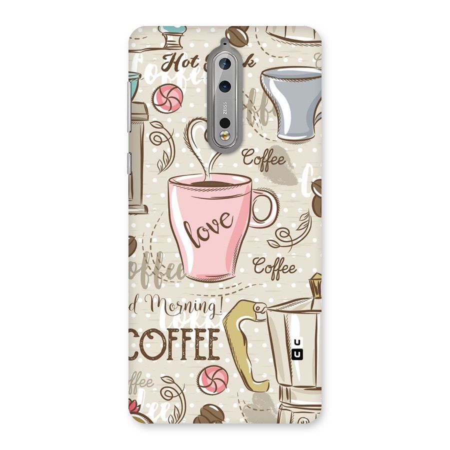 Love Coffee Design Back Case for Nokia 8