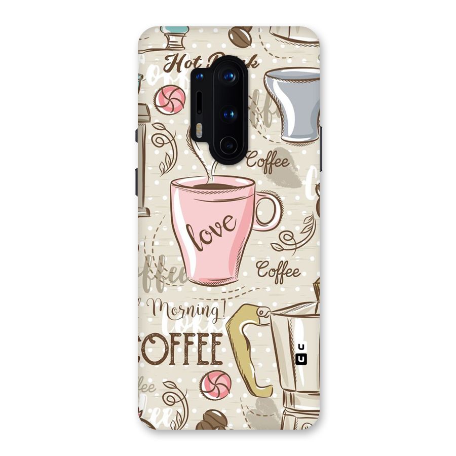 Love Coffee Design Back Case for OnePlus 8 Pro