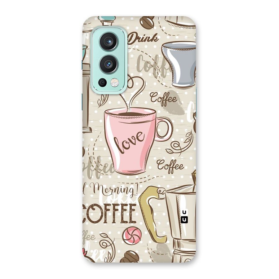 Love Coffee Design Back Case for OnePlus Nord 2 5G