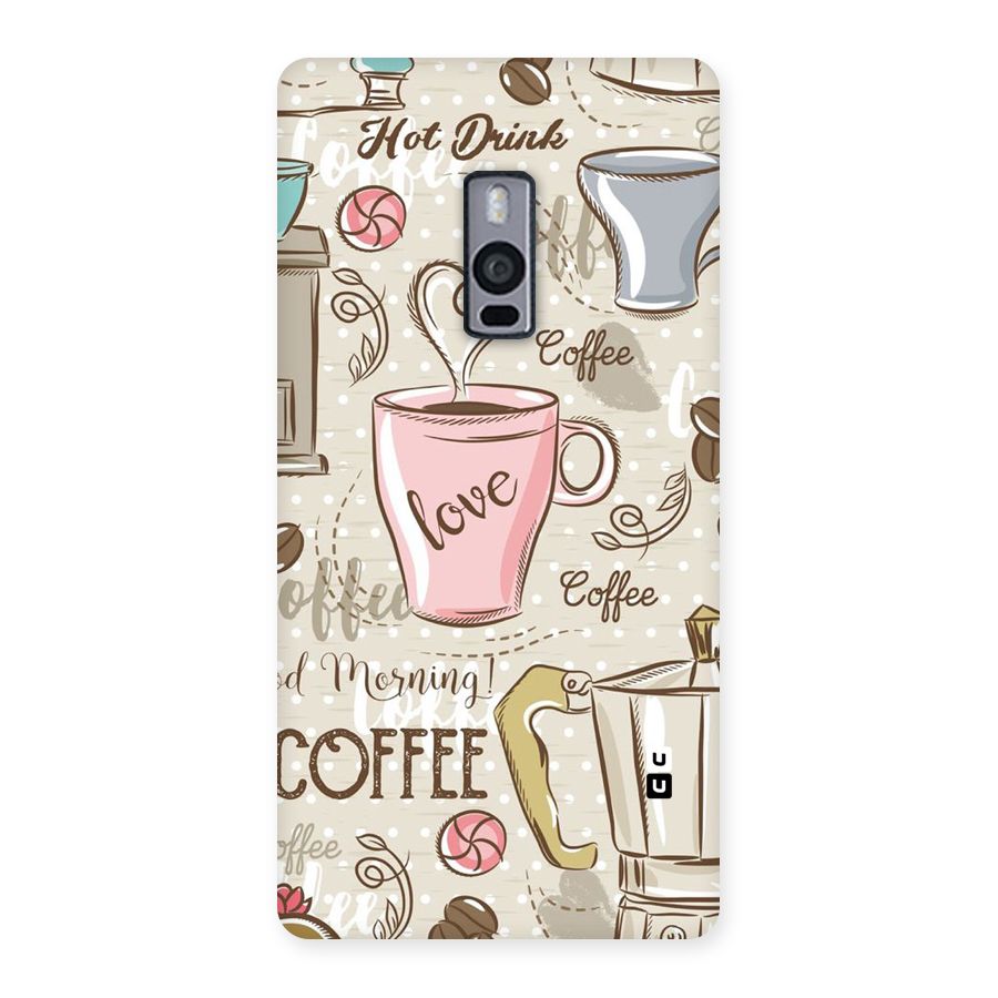 Love Coffee Design Back Case for OnePlus Two