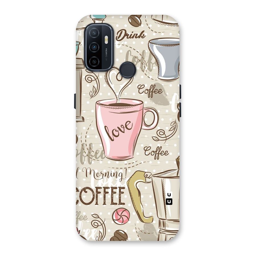 Love Coffee Design Back Case for Oppo A32