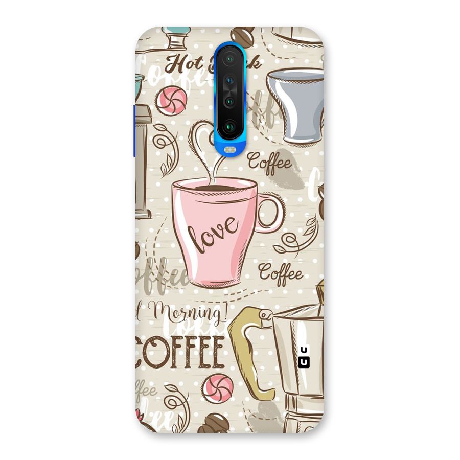 Love Coffee Design Back Case for Poco X2