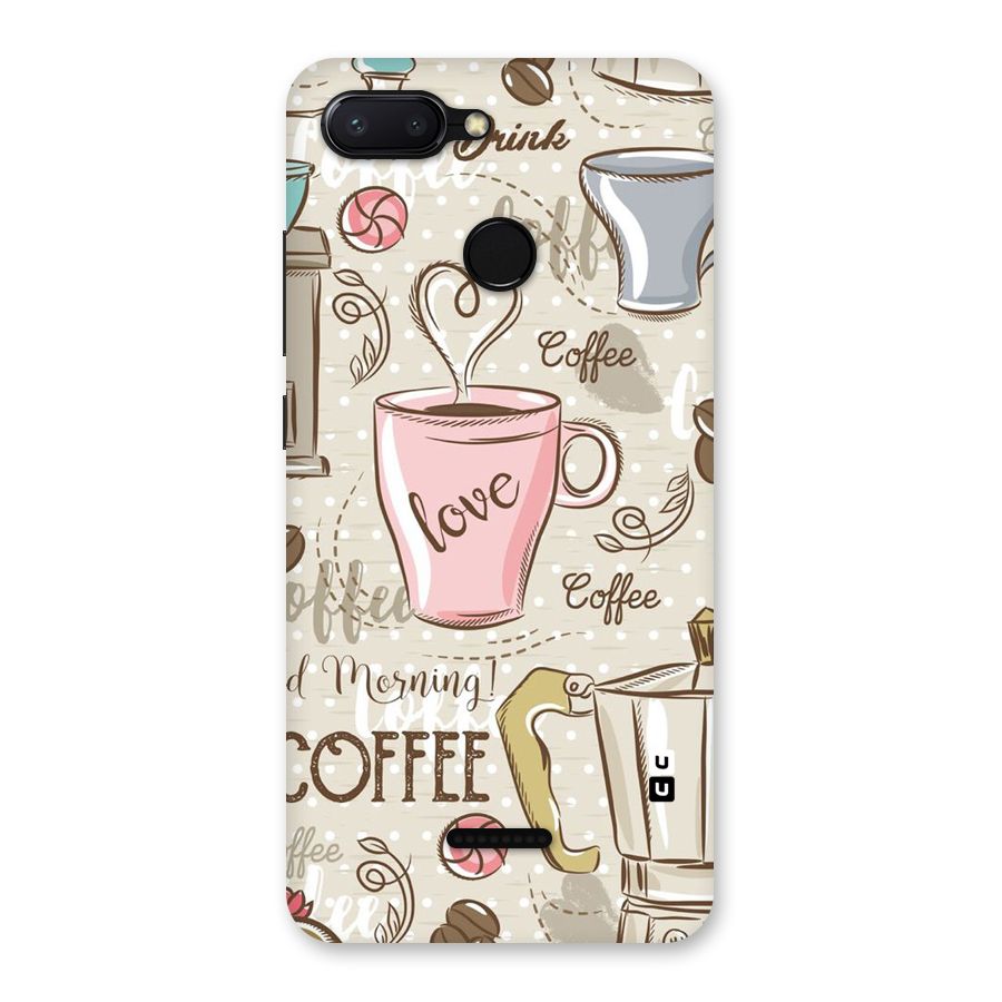 Love Coffee Design Back Case for Redmi 6
