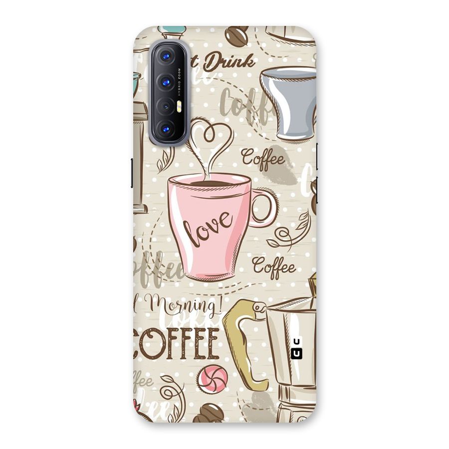 Love Coffee Design Back Case for Reno3 Pro