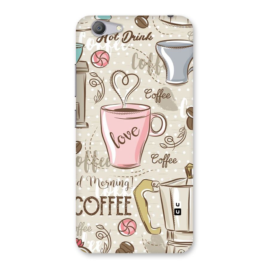 Love Coffee Design Back Case for Vivo Y53