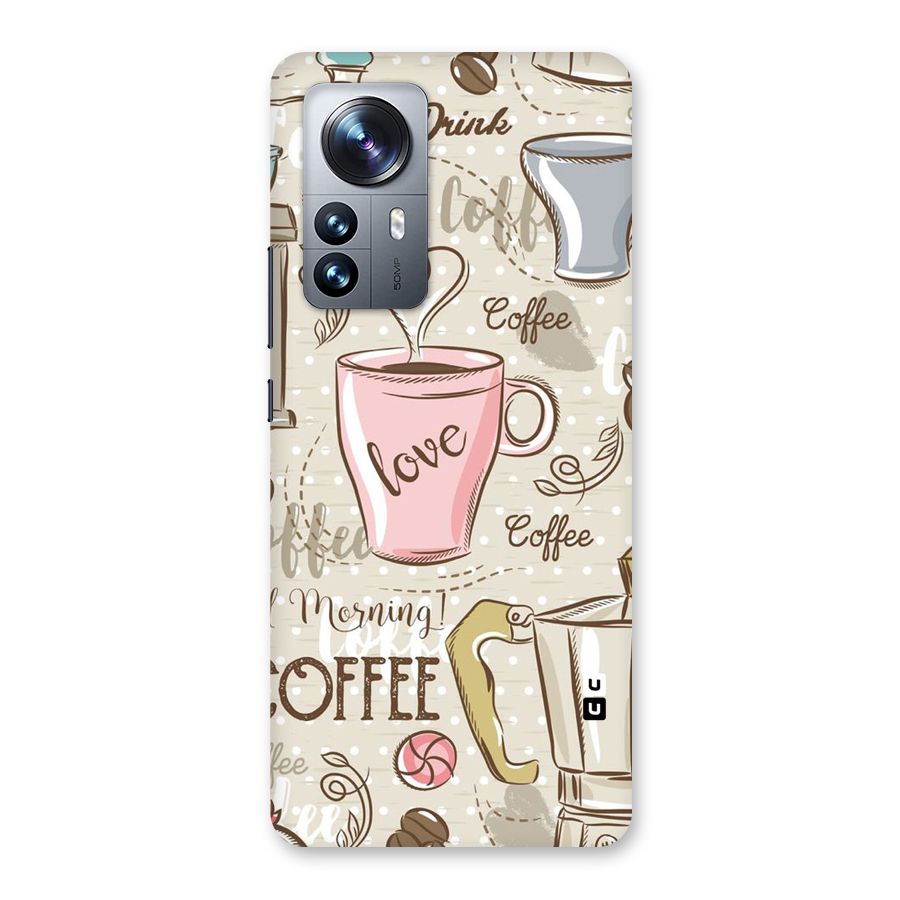 Love Coffee Design Back Case for Xiaomi 12 Pro
