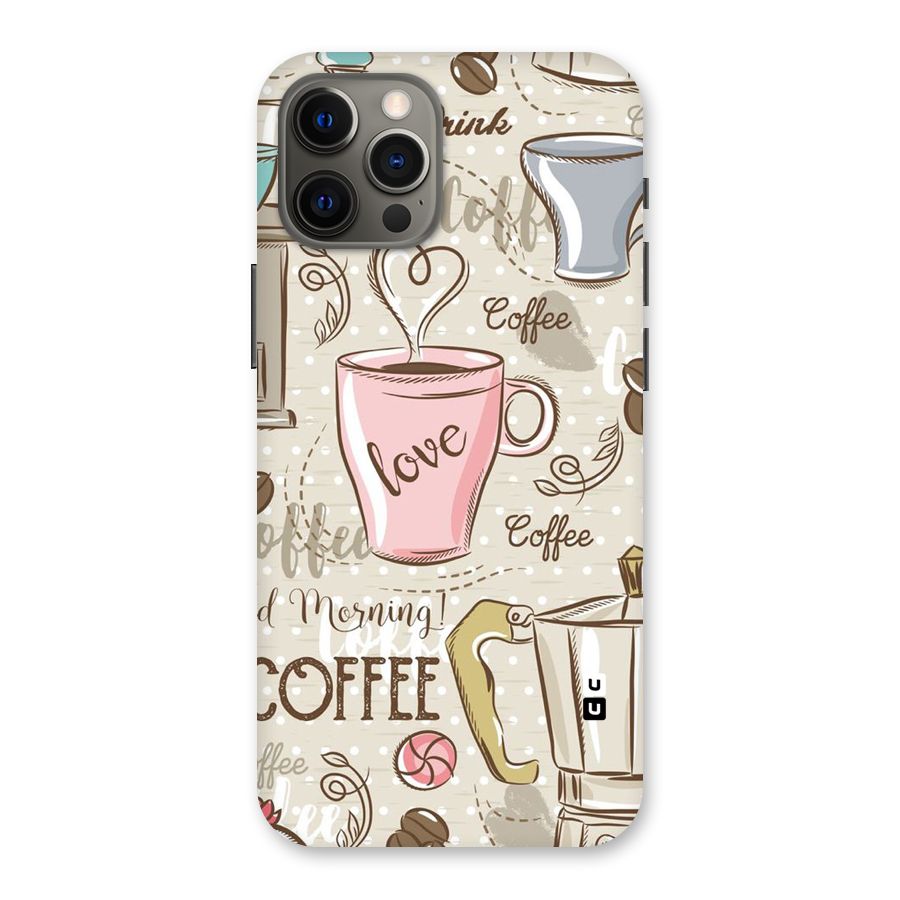 Love Coffee Design Back Case for iPhone 12 Pro Max