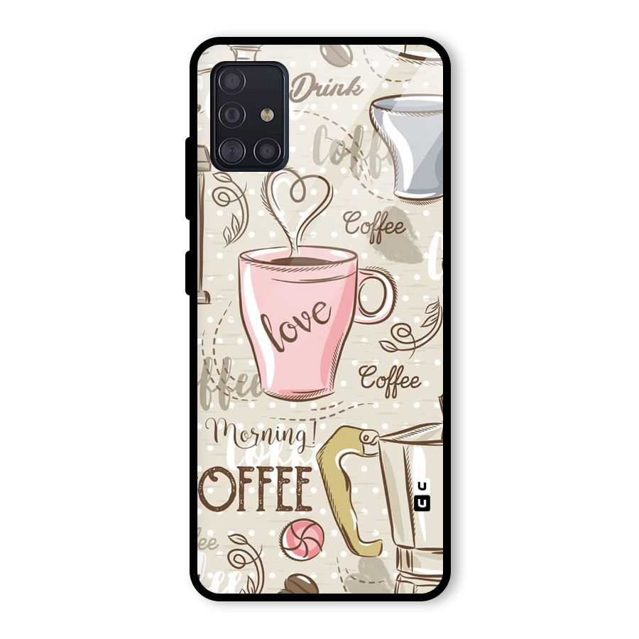 Love Coffee Design Glass Back Case for Galaxy A51