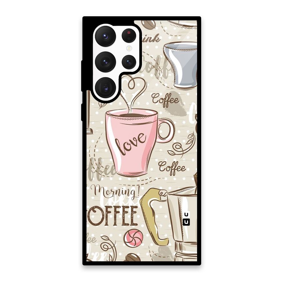 Love Coffee Design Glass Back Case for Galaxy S22 Ultra 5G