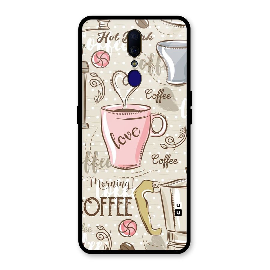 Love Coffee Design Glass Back Case for Oppo F11