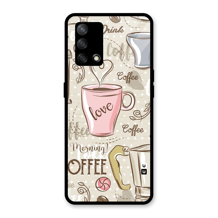 Love Coffee Design Glass Back Case for Oppo F19