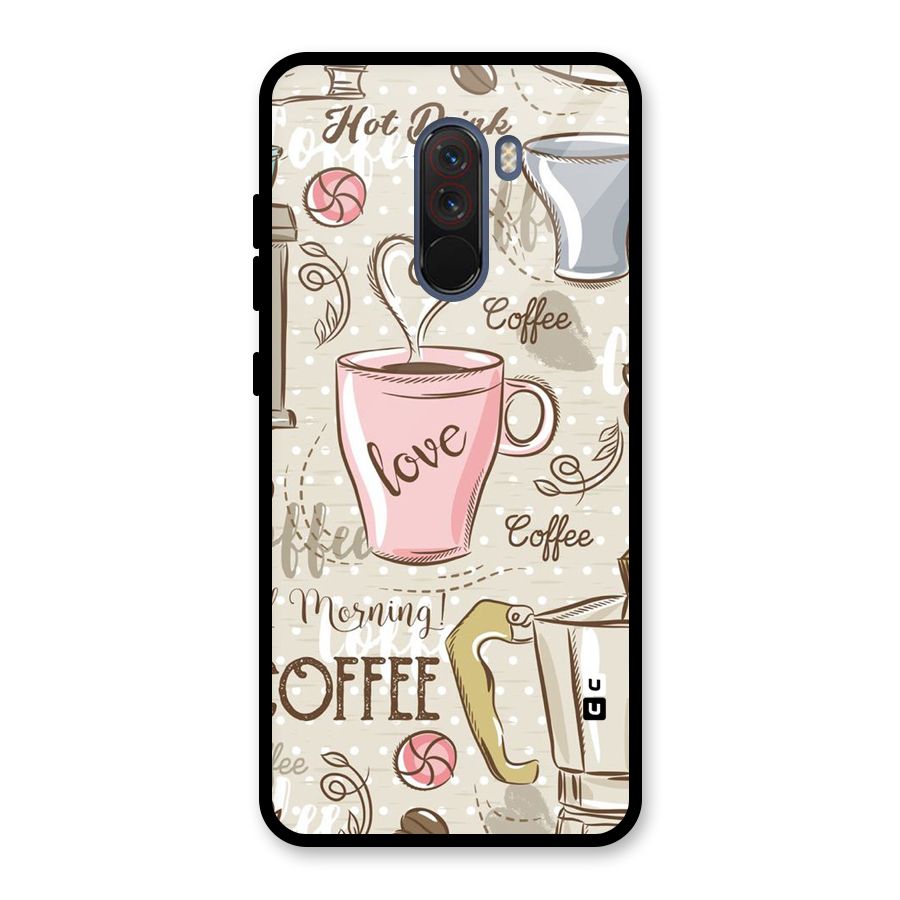 Love Coffee Design Glass Back Case for Poco F1