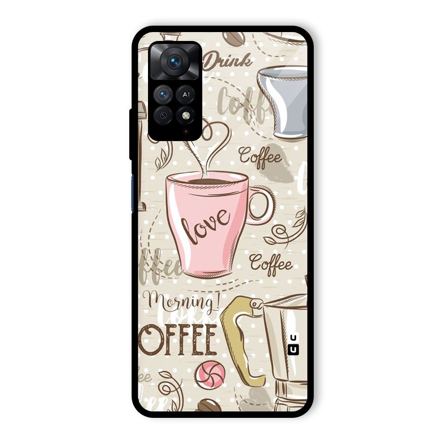 Love Coffee Design Glass Back Case for Redmi Note 11 Pro