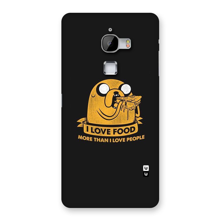Love Food Back Case for LeTv Le Max