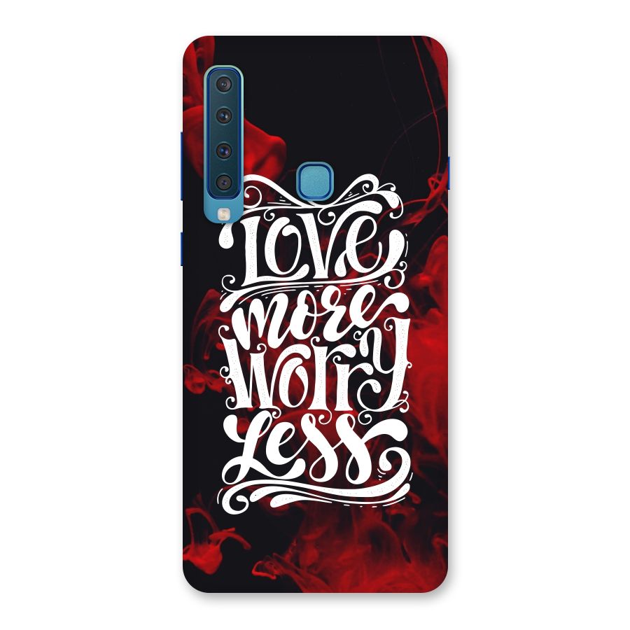 Love More Worry Less Back Case for Galaxy A9 (2018)