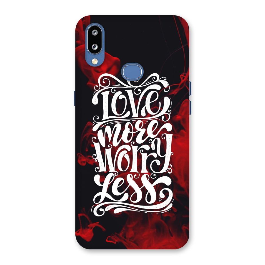 Love More Worry Less Back Case for Galaxy M01s