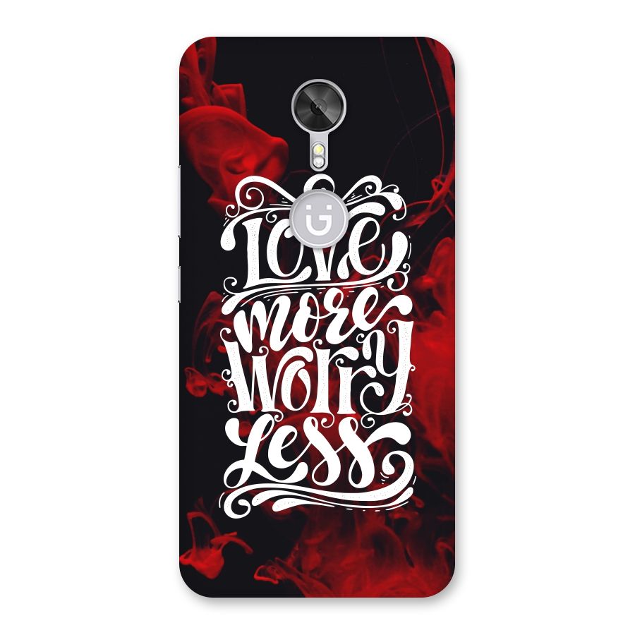 Love More Worry Less Back Case for Gionee A1