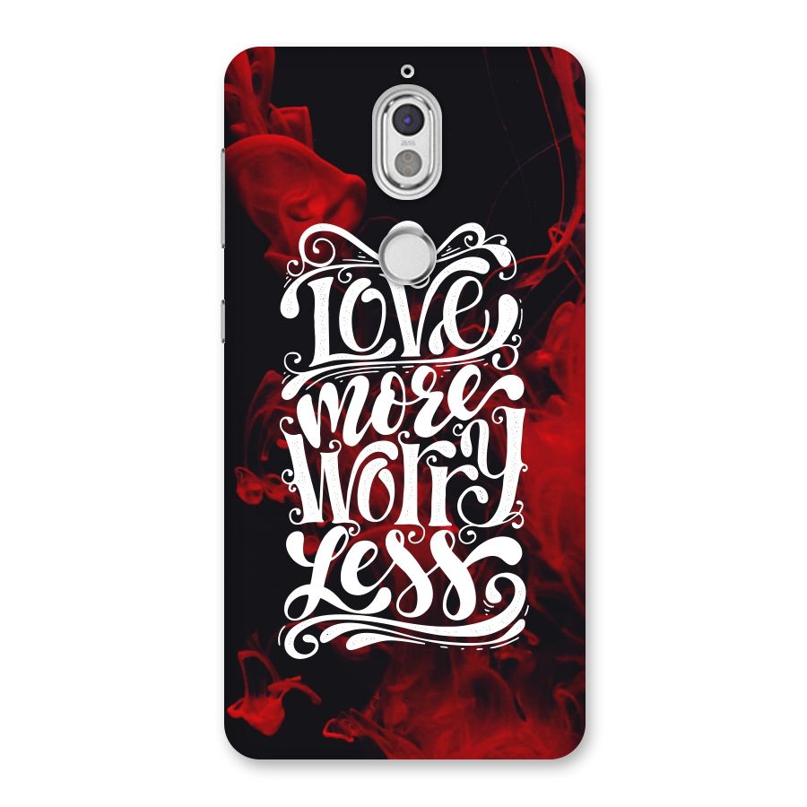 Love More Worry Less Back Case for Nokia 7