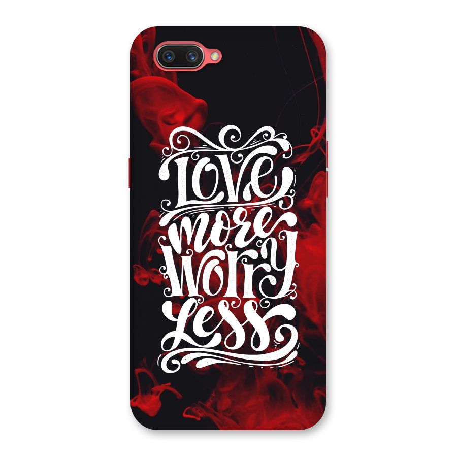 Love More Worry Less Back Case for Oppo A3s