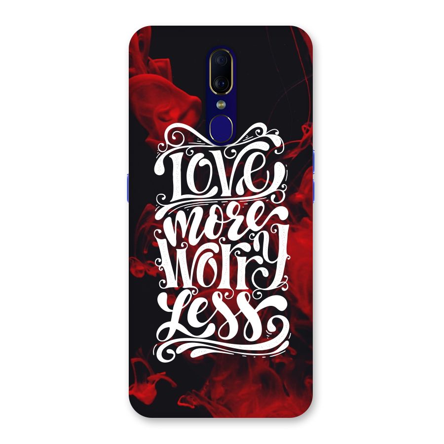 Love More Worry Less Back Case for Oppo A9