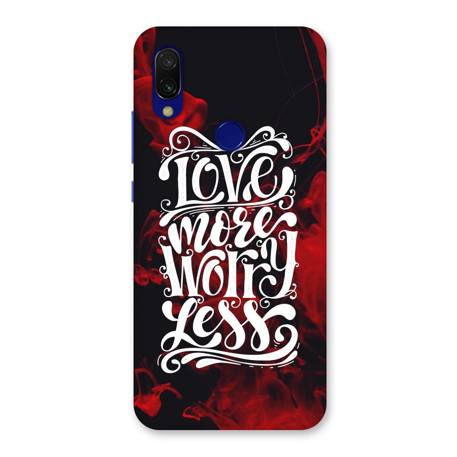 Love More Worry Less Back Case for Redmi 7