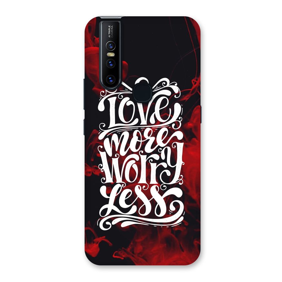 Love More Worry Less Back Case for Vivo V15