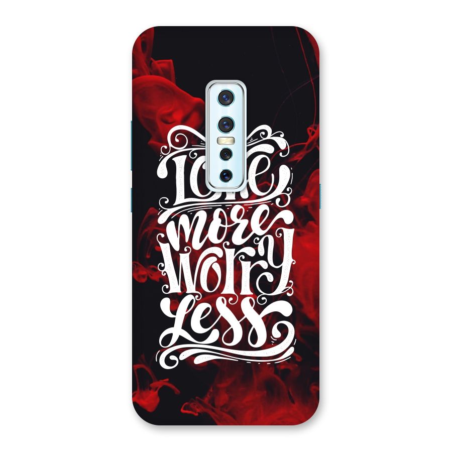Love More Worry Less Back Case for Vivo V17 Pro