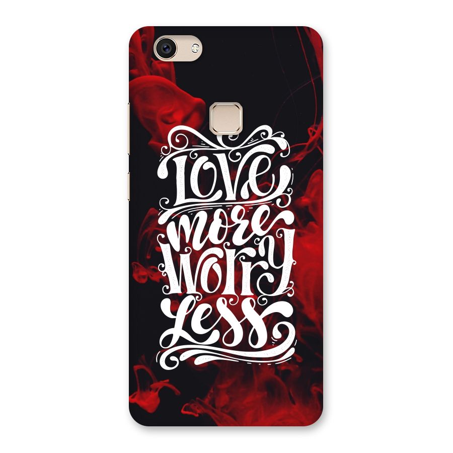 Love More Worry Less Back Case for Vivo V7