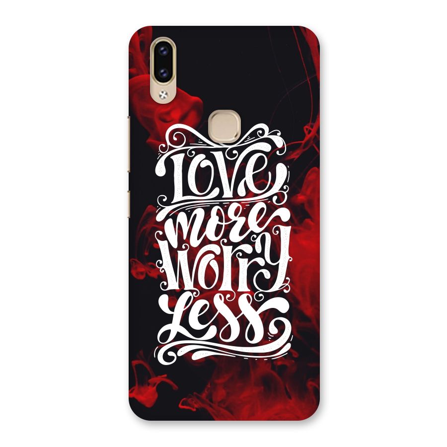 Love More Worry Less Back Case for Vivo V9