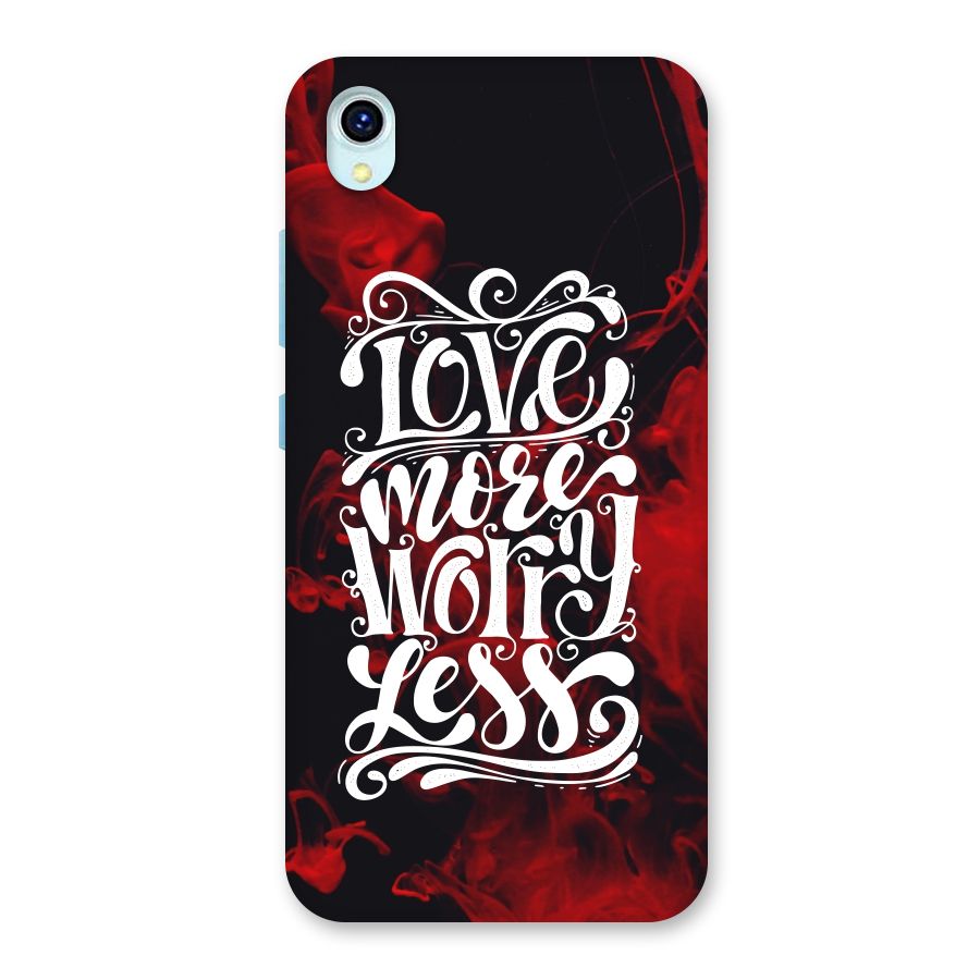 Love More Worry Less Back Case for Vivo Y1s