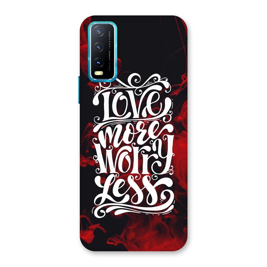 Love More Worry Less Back Case for Vivo Y20A