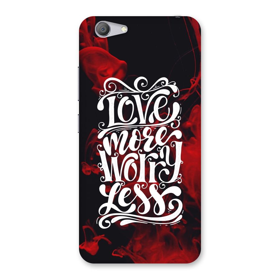 Love More Worry Less Back Case for Vivo Y53