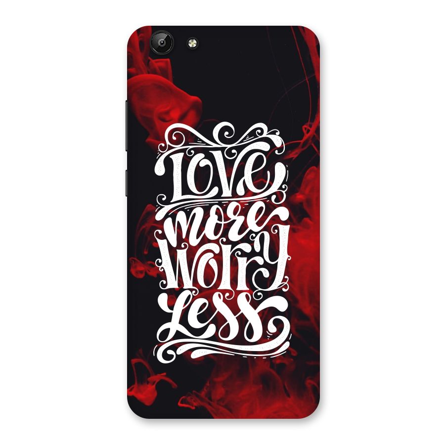 Love More Worry Less Back Case for Vivo Y69