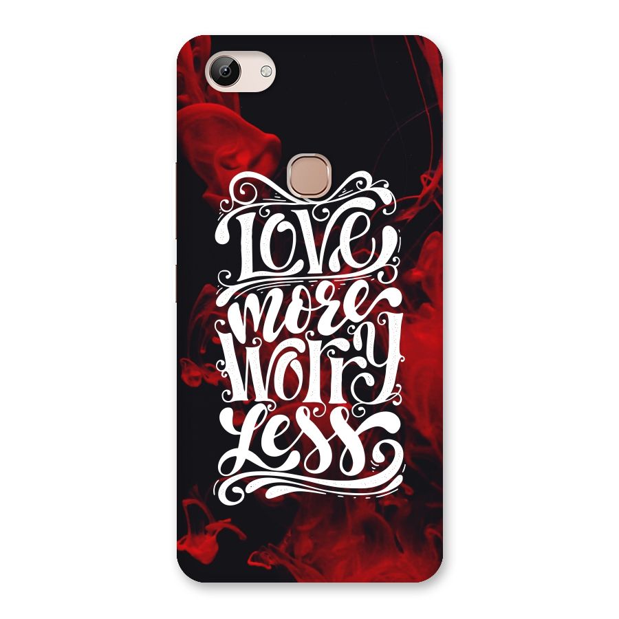 Love More Worry Less Back Case for Vivo Y83