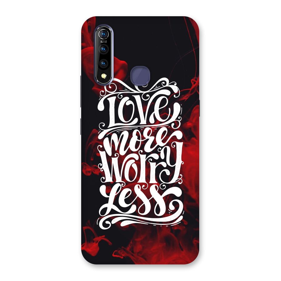 Love More Worry Less Back Case for Vivo Z1 Pro
