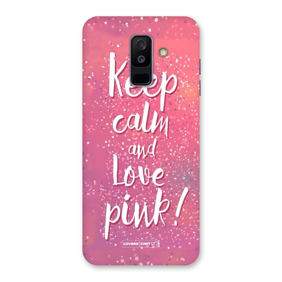 Love Pink Back Case for Galaxy A6 Plus