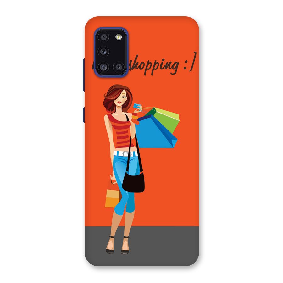 Love Shopping Classy Girl Back Case for Galaxy A31