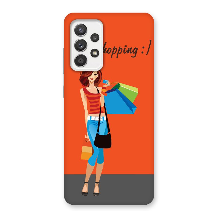 Love Shopping Classy Girl Back Case for Galaxy A52