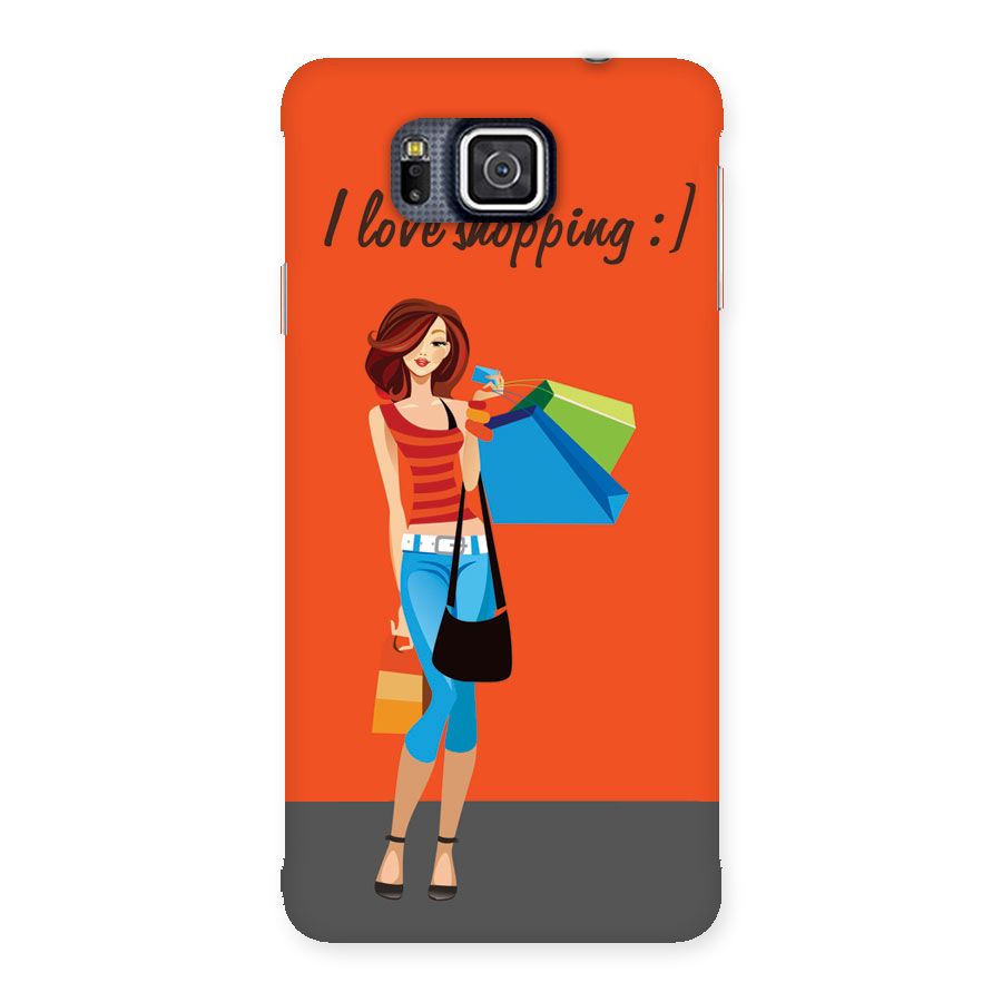 Love Shopping Classy Girl Back Case for Galaxy Alpha
