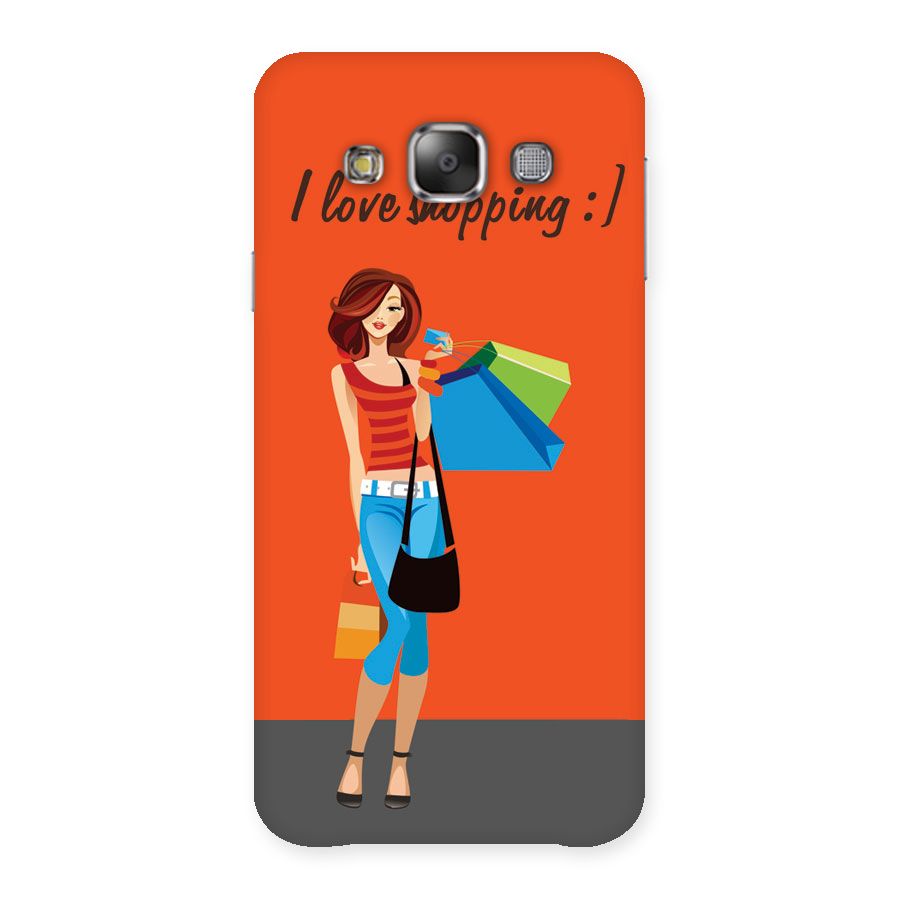 Love Shopping Classy Girl Back Case for Galaxy E7