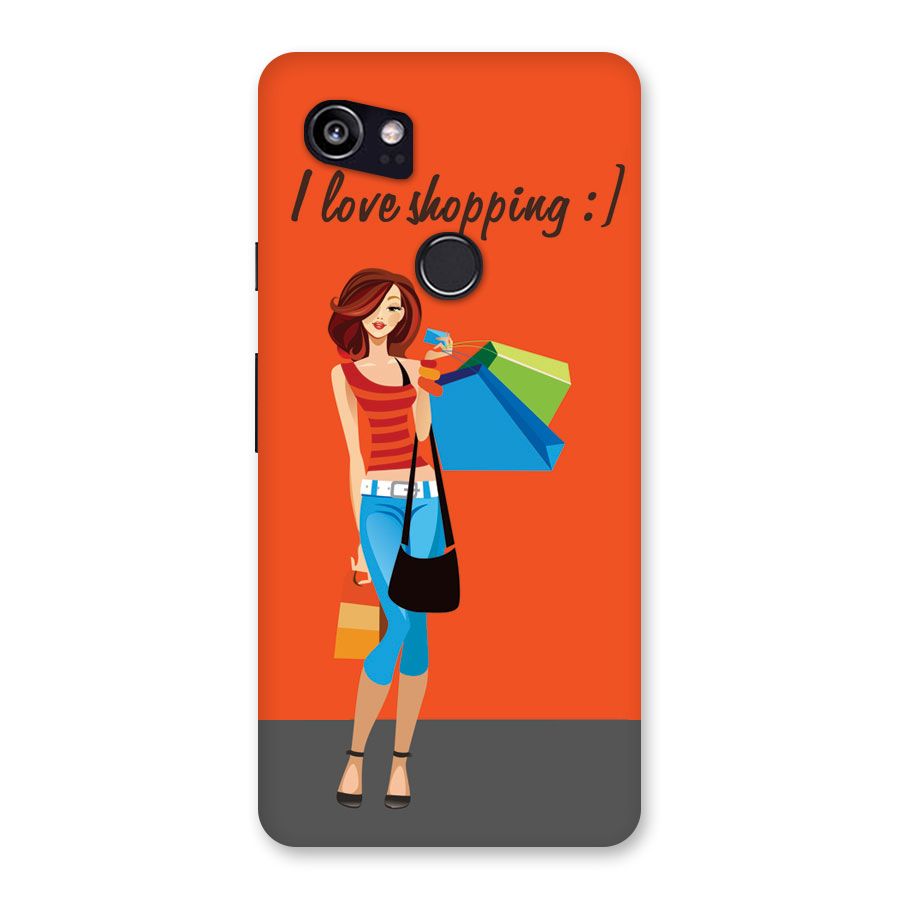 Love Shopping Classy Girl Back Case for Google Pixel 2 XL