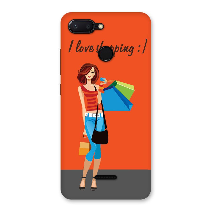 Love Shopping Classy Girl Back Case for Redmi 6