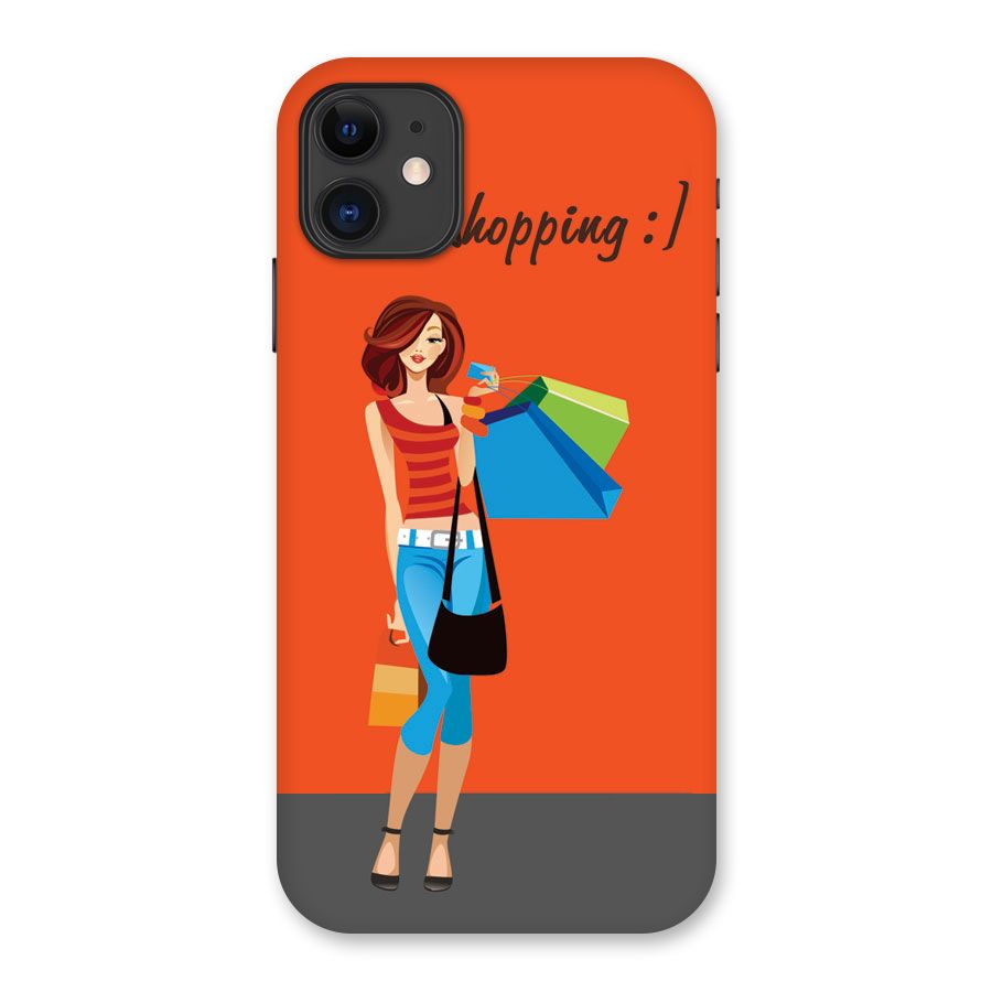 Love Shopping Classy Girl Back Case for iPhone 11
