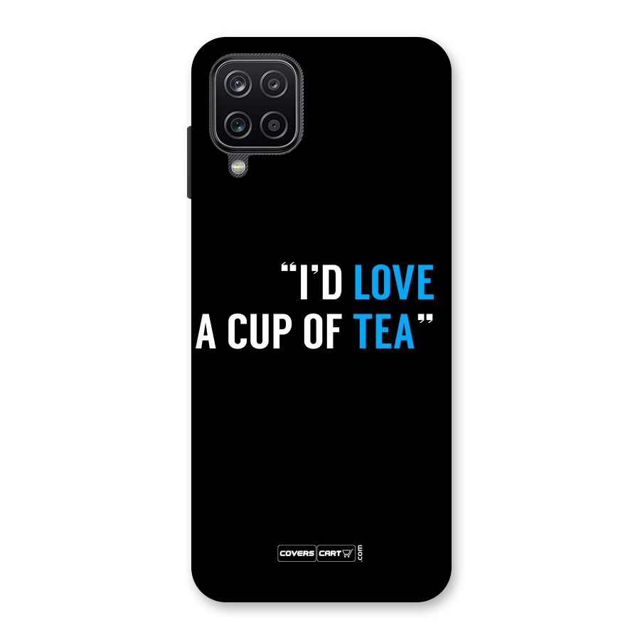 Love Tea Back Case for Galaxy A12