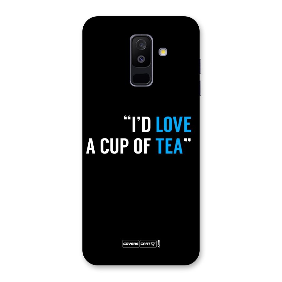 Love Tea Back Case for Galaxy A6 Plus
