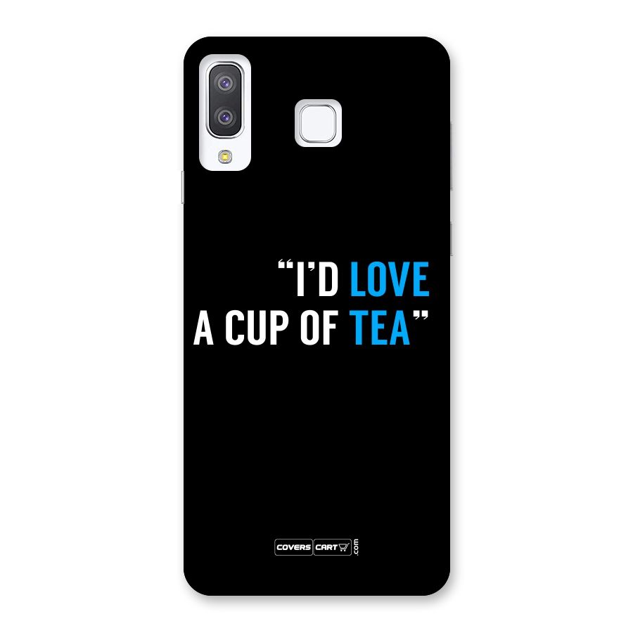 Love Tea Back Case for Galaxy A8 Star