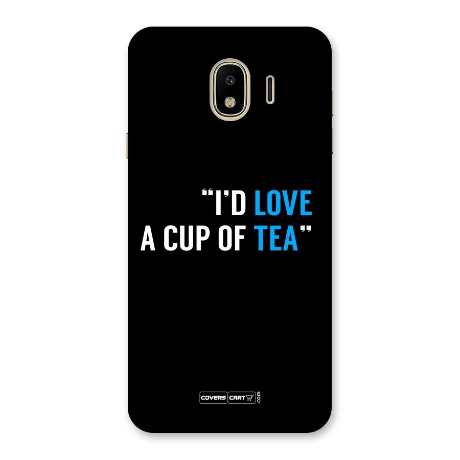 Love Tea Back Case for Galaxy J4
