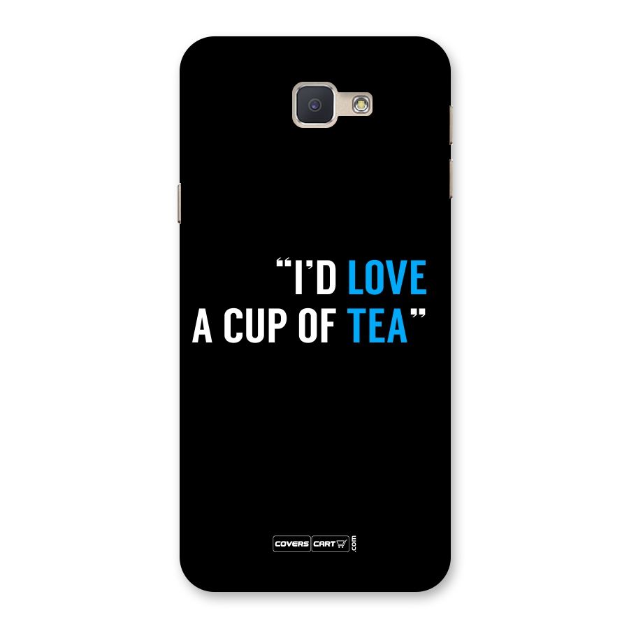 Love Tea Back Case for Galaxy J5 Prime