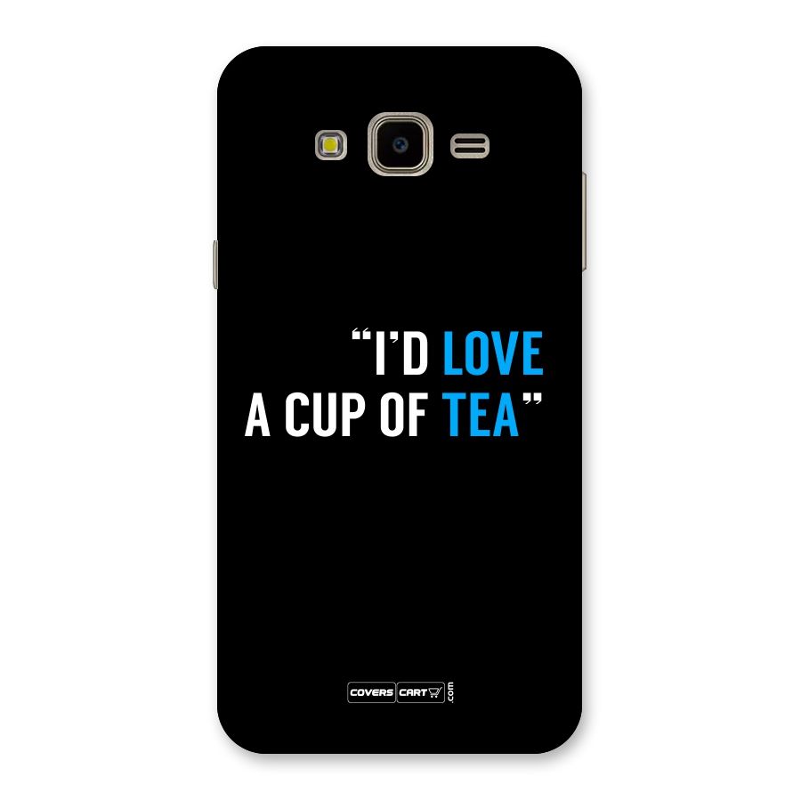 Love Tea Back Case for Galaxy J7 Nxt
